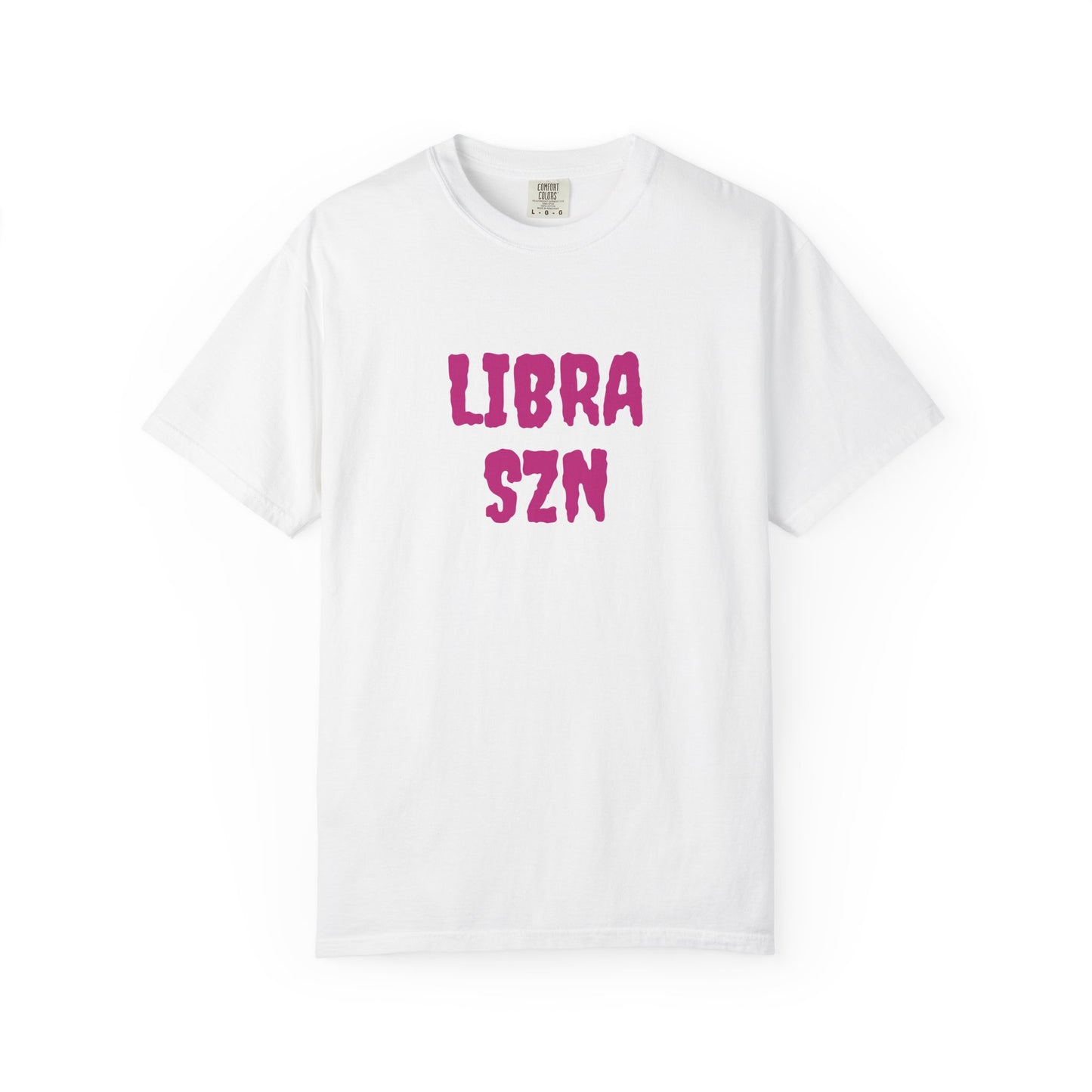 Libra SZN Unisex Garment-Dyed T-Shirt - Astrology Tee, Birthday Gift, Zodiac T-Shirt, Libra Season Apparel, Horoscope Lover Gift