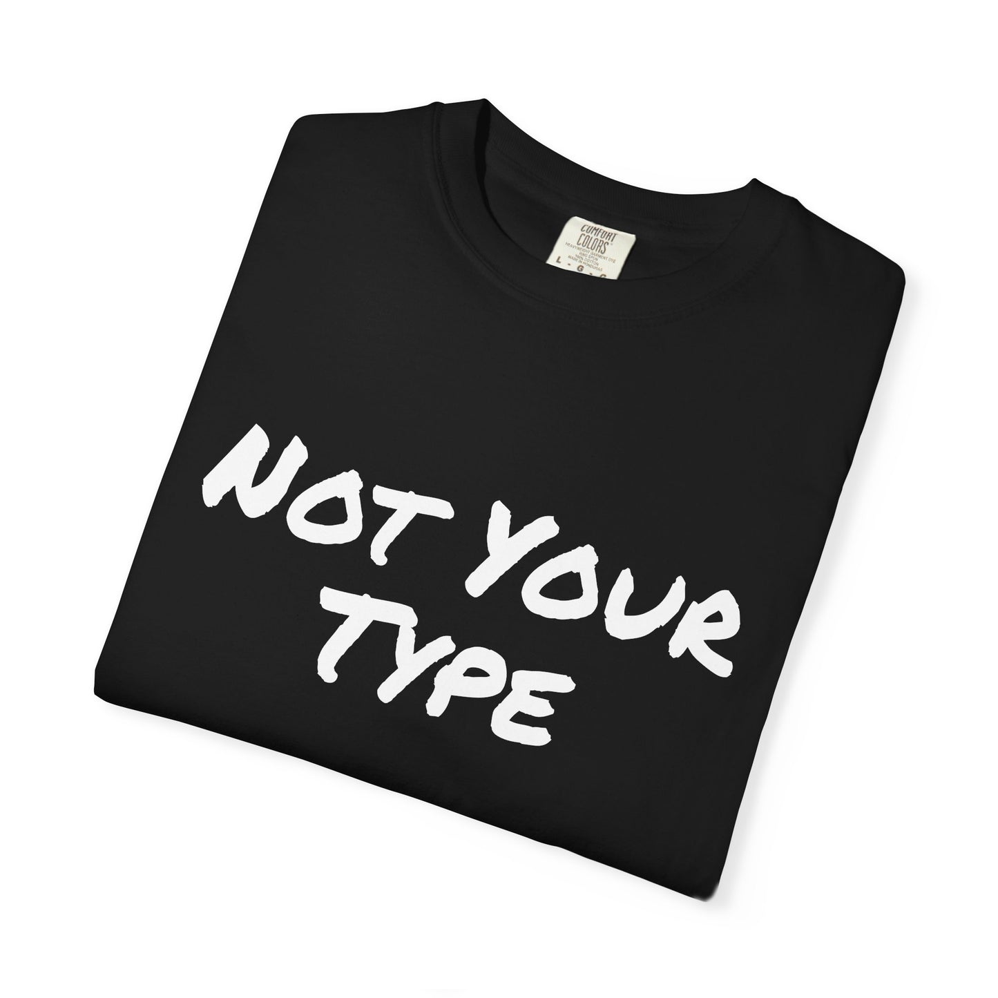 Not Your Type